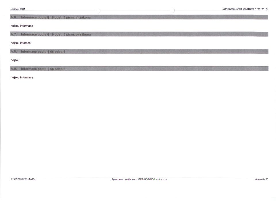 Informace nejsou 66 odst. 8 nejsou informace 31.01.