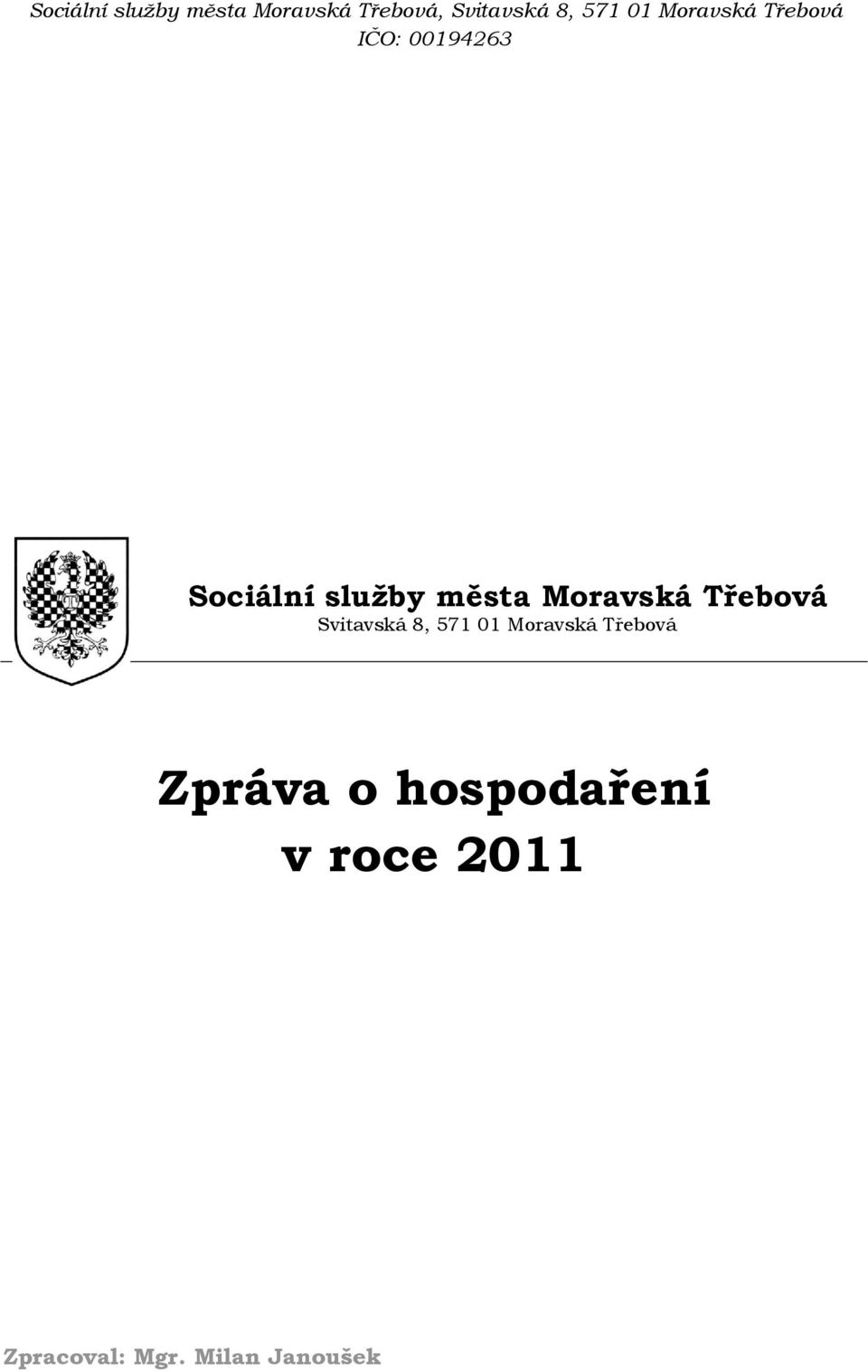 Moravská Třebová Zpráva o