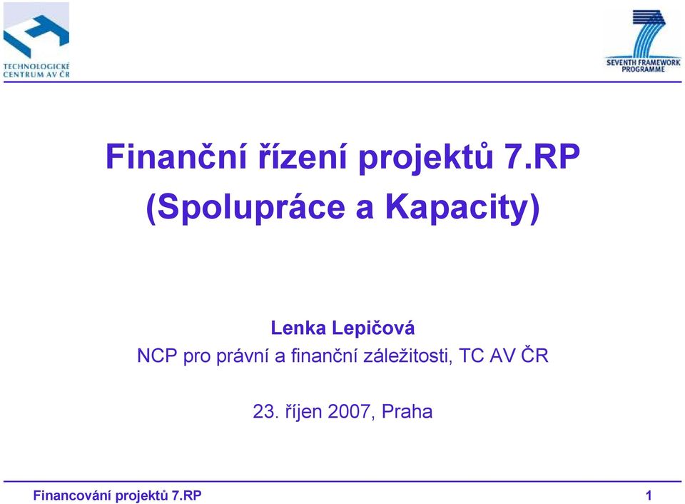 NCP pro právní a finanční záležitosti, TC