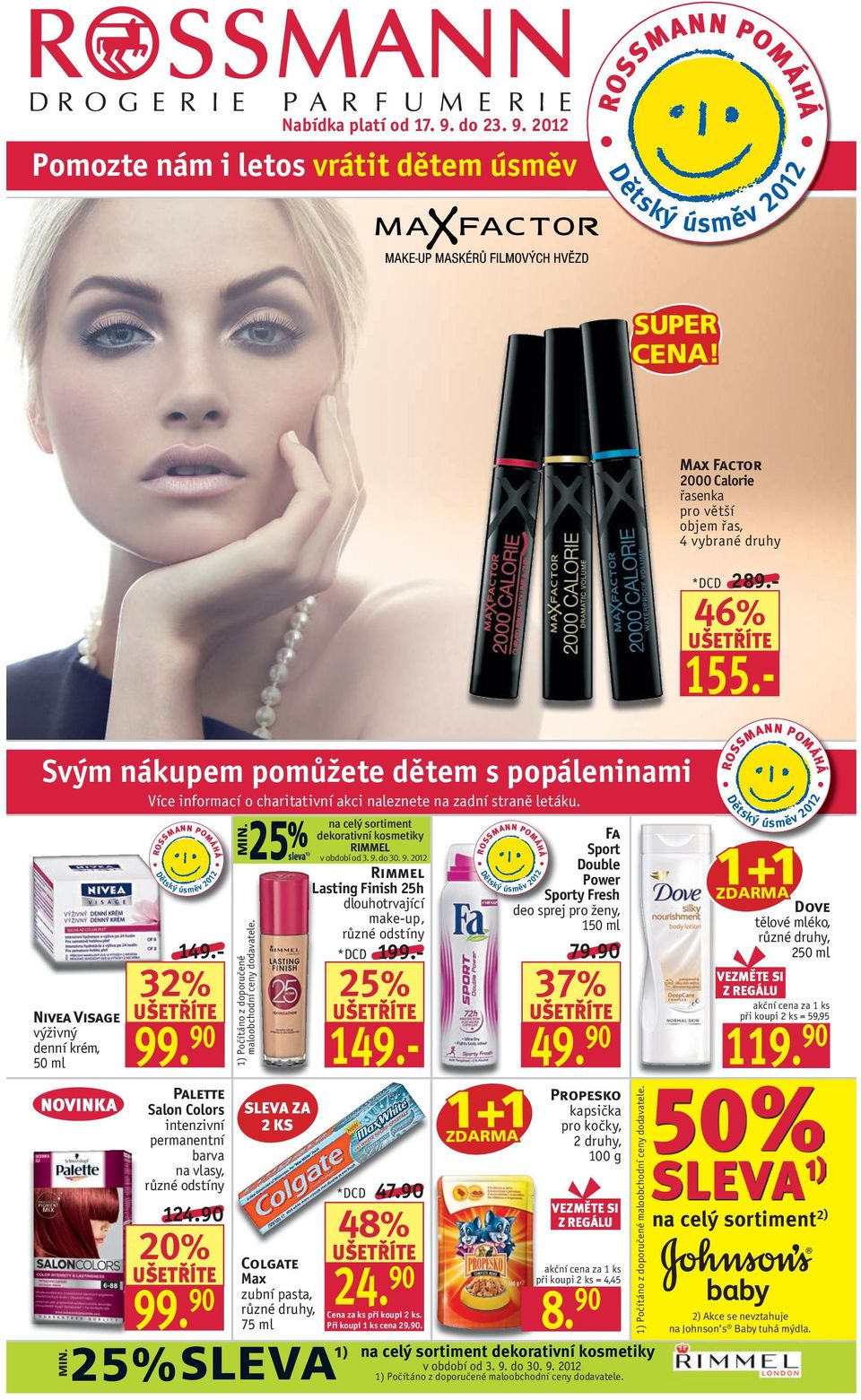 3% Palette Salon Colors intenzivní permanentní barva na vlasy, 14.90 IN. 1) Počítáno z doporučené maloobchodní ceny dodavatele.