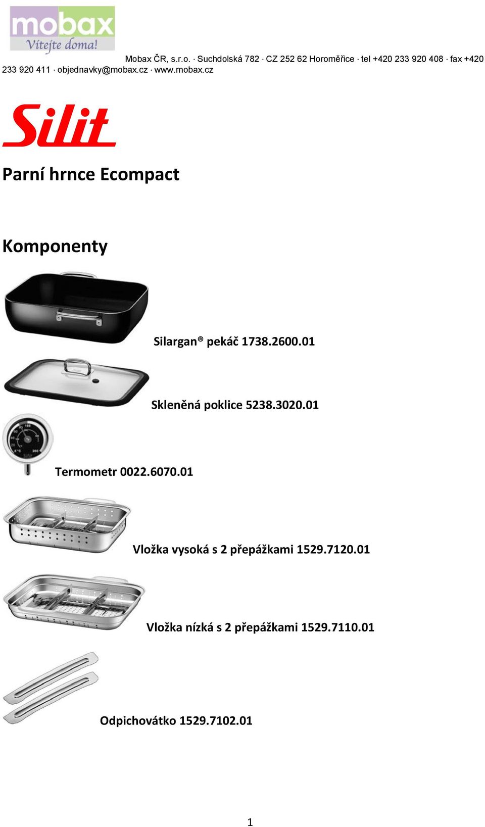 6070.01 Vložka vysoká s 2 přepážkami 1529.7120.