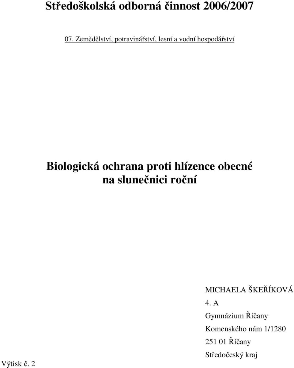 chrana prti hlízence becné na slunečnici rční Výtisk č.