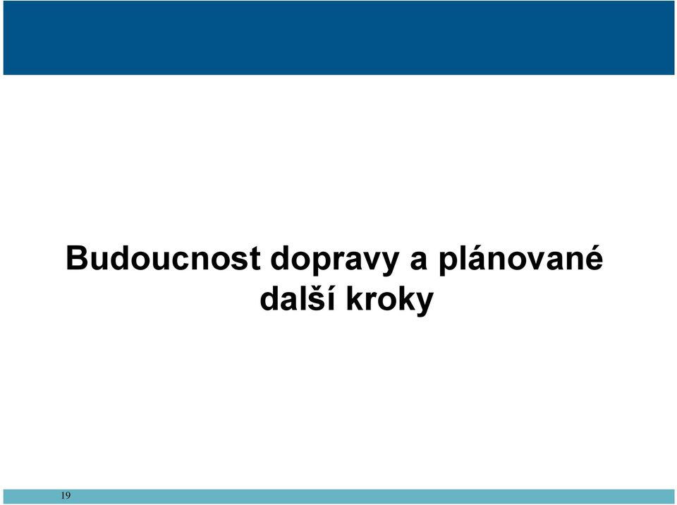 plánované