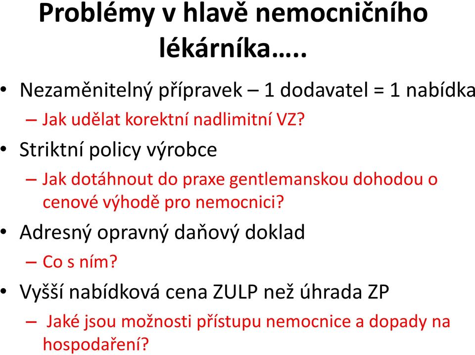 Striktní policy výrobce Jak dotáhnout do praxe gentlemanskou dohodou o cenové výhodě pro