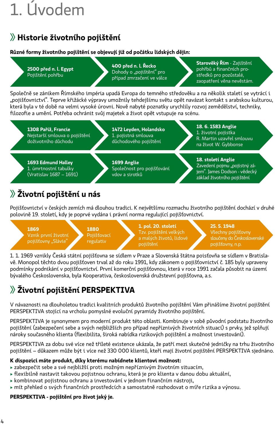 Splečě se záikem Římskéh impéri updá Evrp d teméh středvěku ěklik stletí se vytrácí i pjišťvictví.