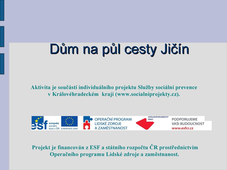 socialniprojekty.cz).