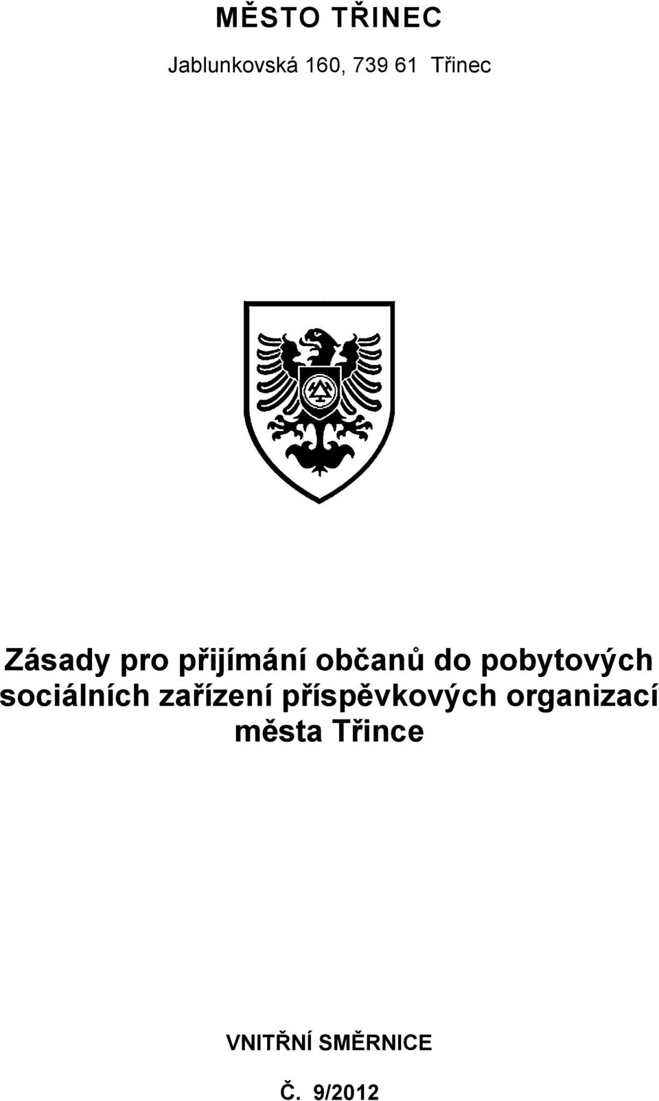 pobytových sociálních zařízení