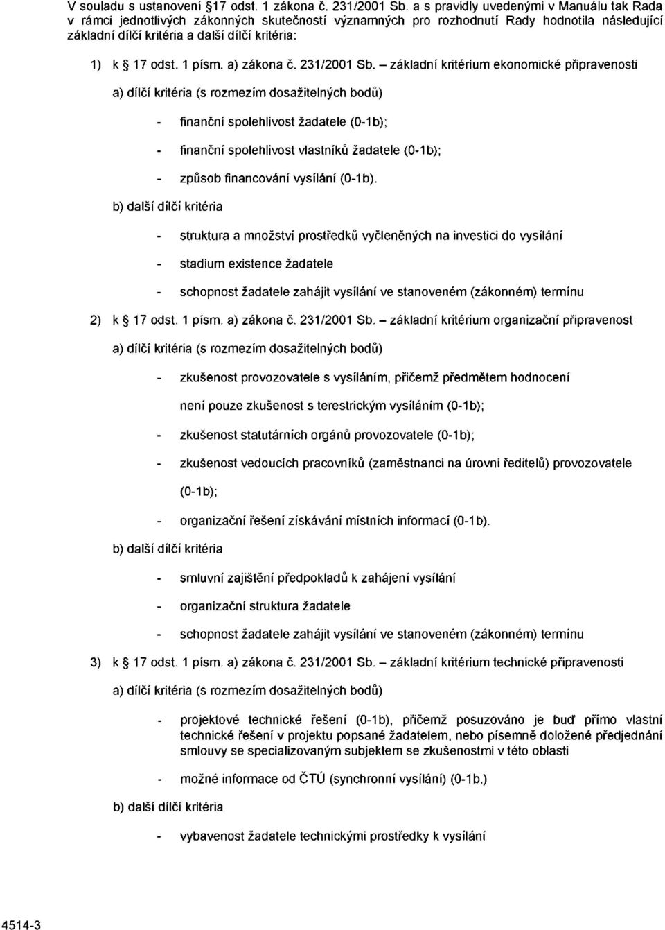 1 písm. a) zákona č. 231/2001 Sb.