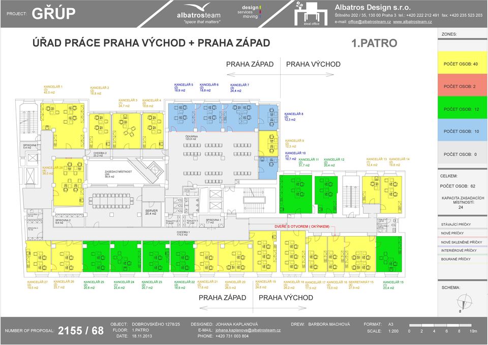 KANCELÁŘ 8 12,3 m2 POČET OOB: 12 POČET OOB: 10 PIOVNA 1 5,4 m2 ČEKÁRNA 123,8 m2 KANCELÁŘ 9 12,3 m2 KANCELÁŘ 28 36,0 m2 23,2 m2 ZAEDACÍ MÍTNOT (24) 56,4 m2 KANCELÁŘ 10 10,7 m2 KANCELÁŘ 11 31,7 m2