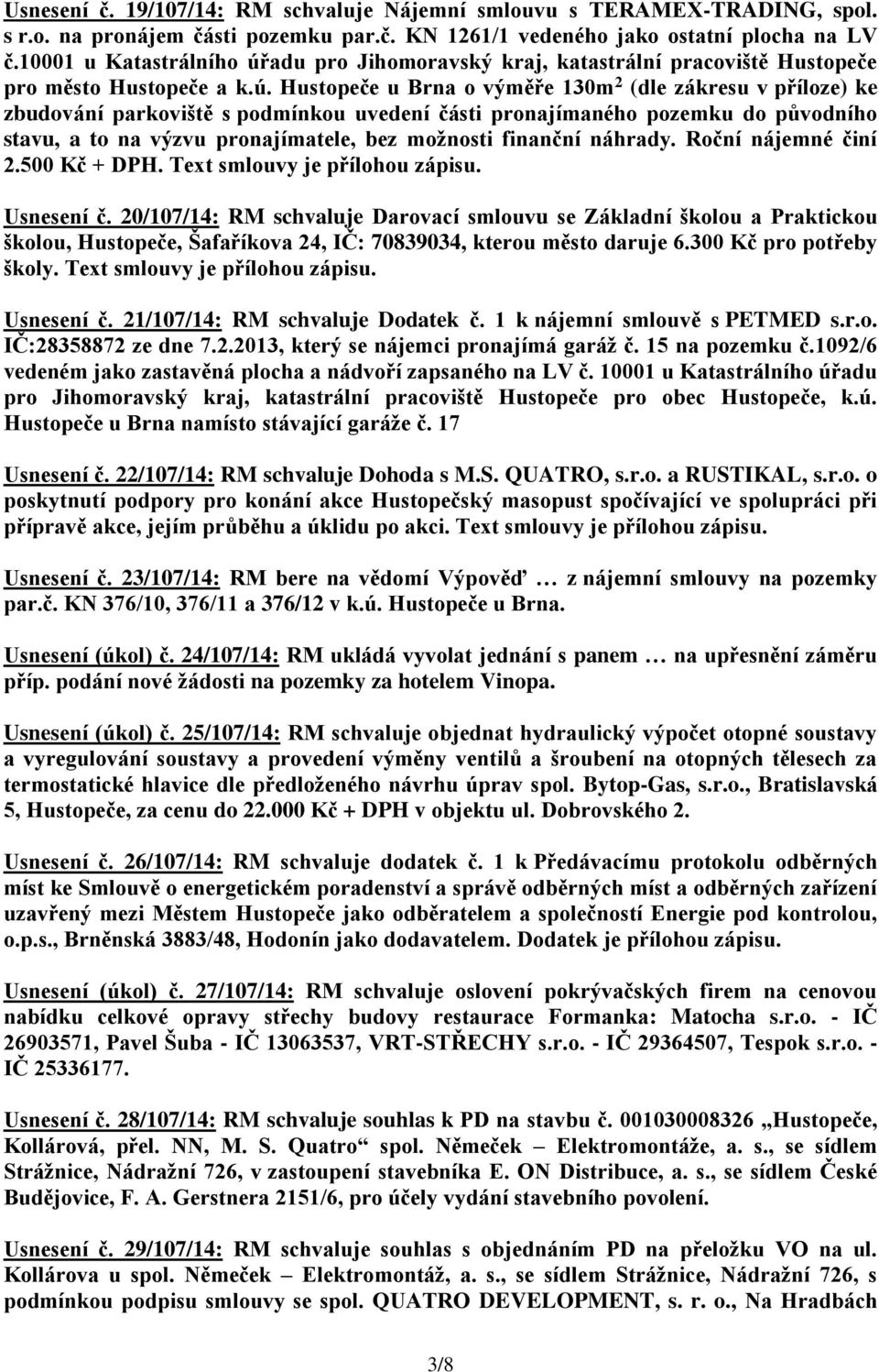 adu pro Jihomoravský kraj, katastrální pracoviště Hustopeče pro město Hustopeče a k.ú.