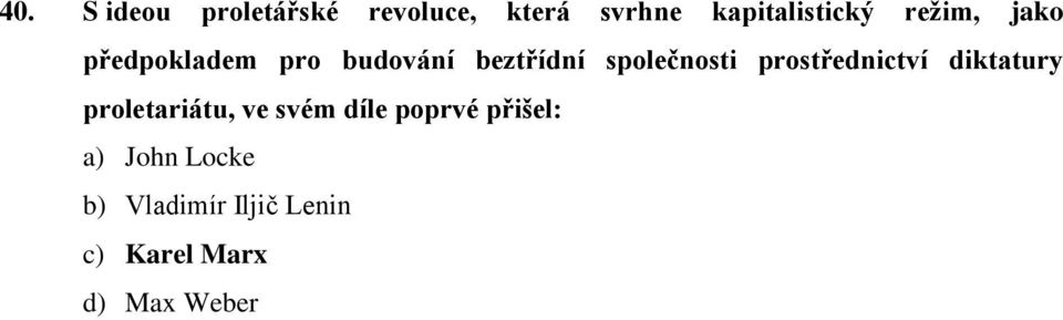 prostřednictví diktatury proletariátu, ve svém díle poprvé