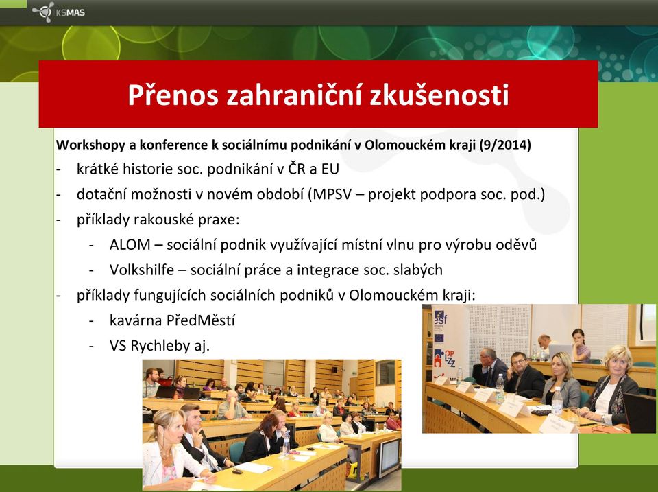 ikání v ČR a EU - dotační možnosti v novém období (MPSV projekt podp