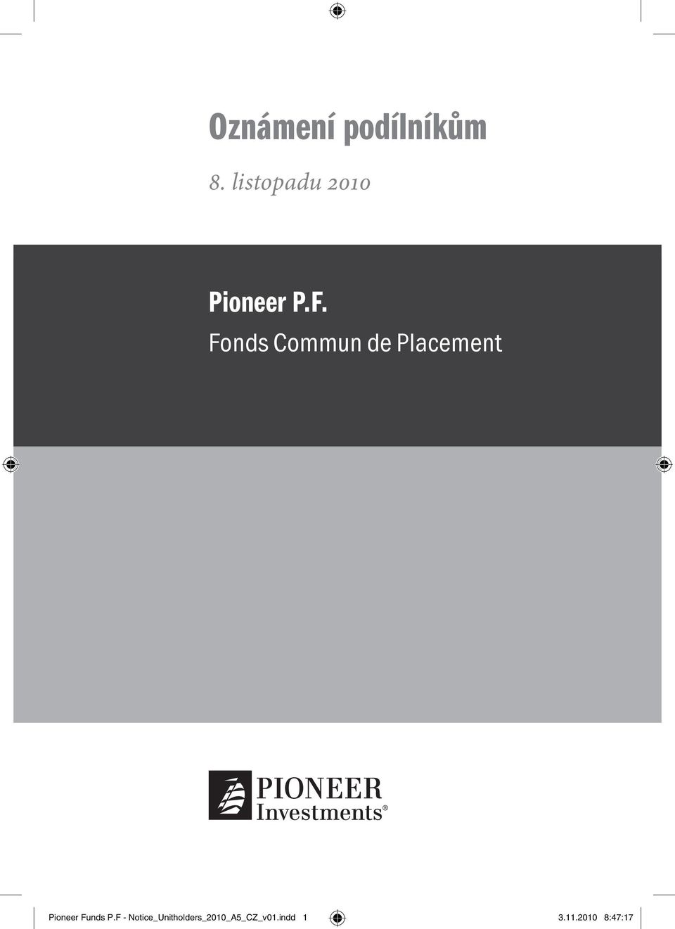 Fonds Commun de Placement Pioneer