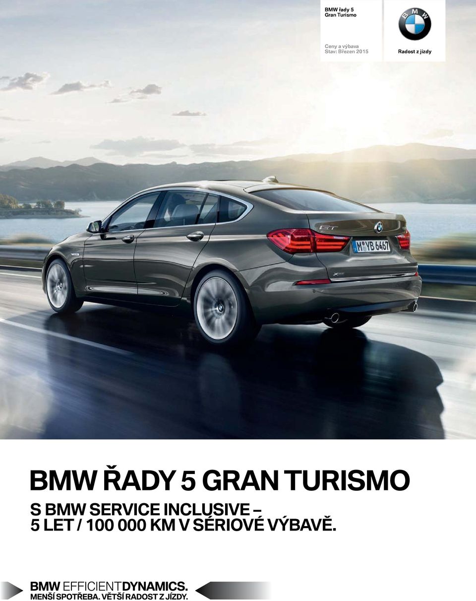 ŘADY 5 GRAN TURISMO S BMW SERVICE