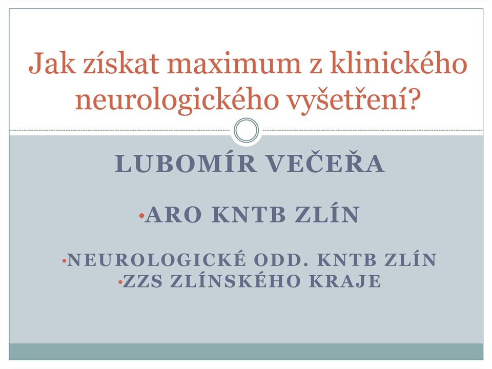 LUBOMÍR VEČEŘA ARO KNTB ZLÍN