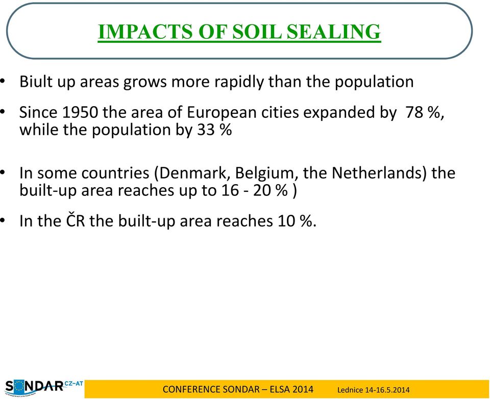 the population by 33 % In some countries (Denmark, Belgium, the