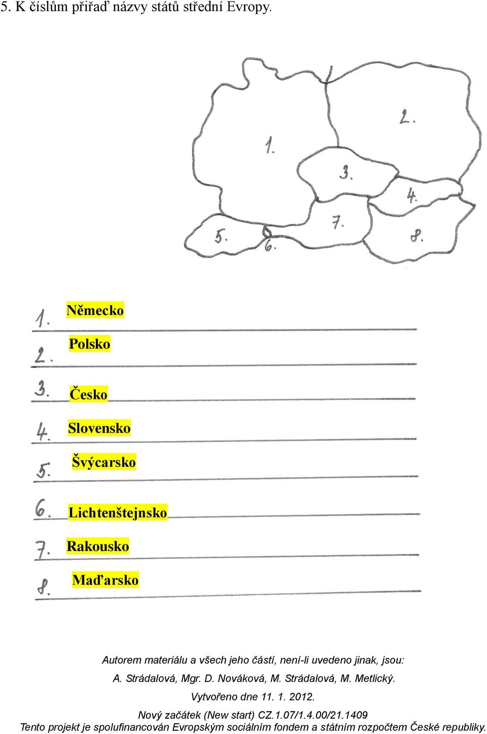 Německo Polsko Česko Slovensko