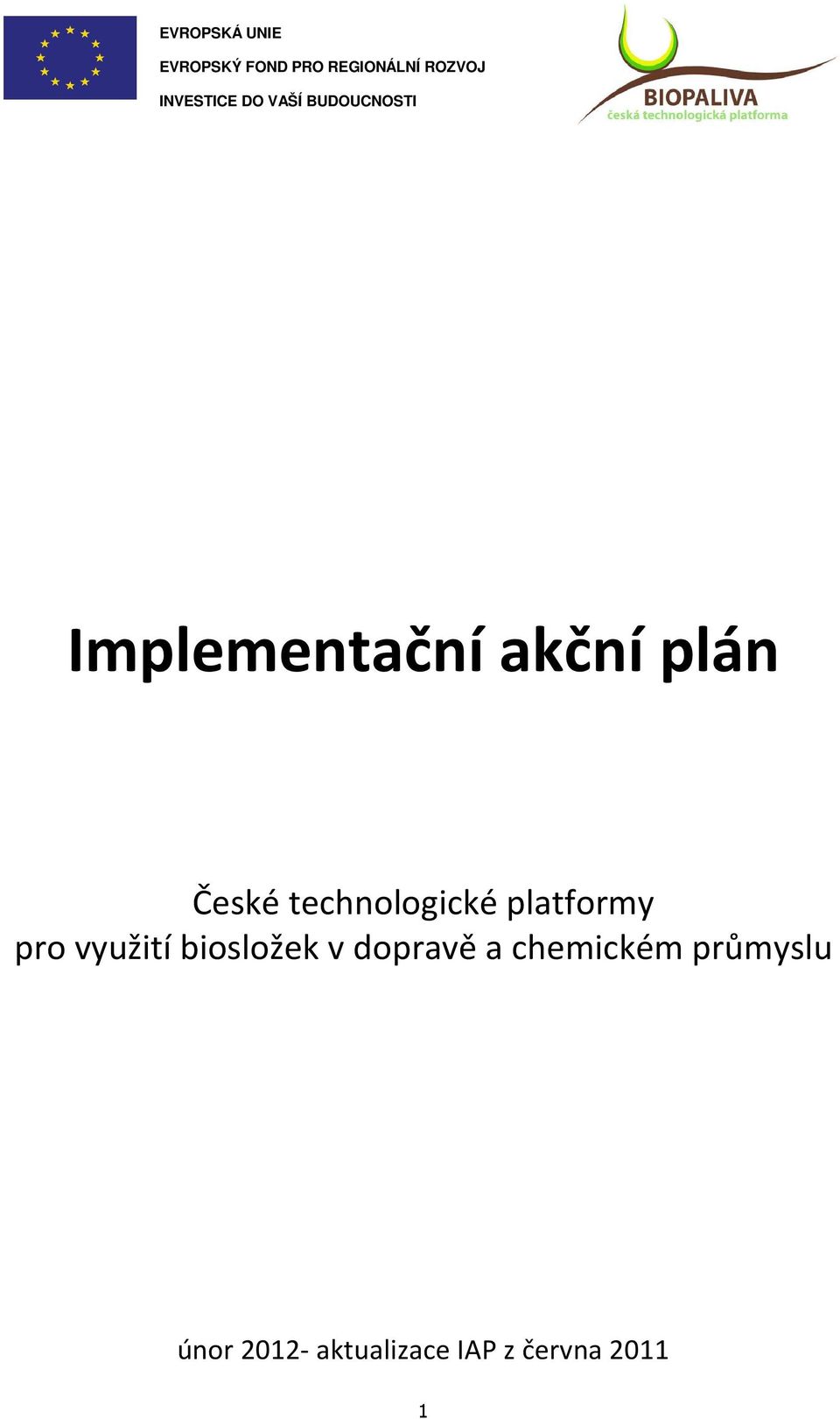 biosložek v dopravě a chemickém