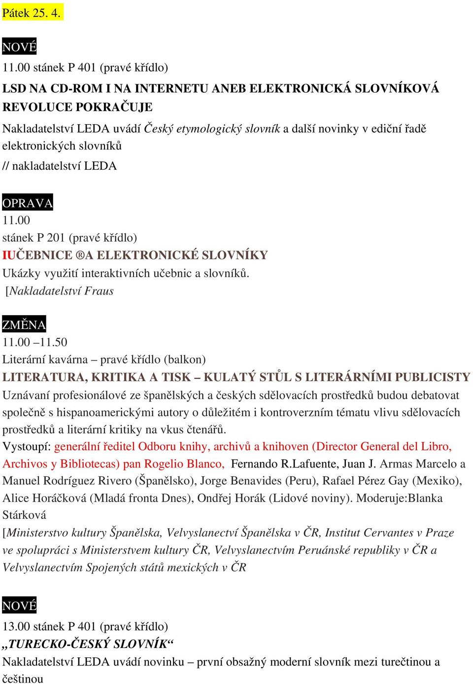 elektronických slovníků // nakladatelství LEDA 11.00 11.