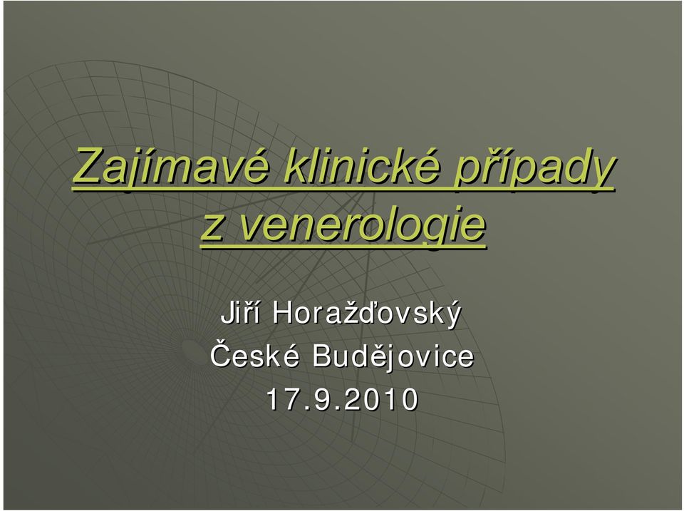 venerologie Jiří Horažď