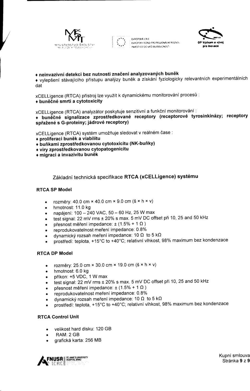 experimentalnich dat xcelligence (RTCA) piistroj lzevyu2it k dynamick6mu monitorovdni proces0.