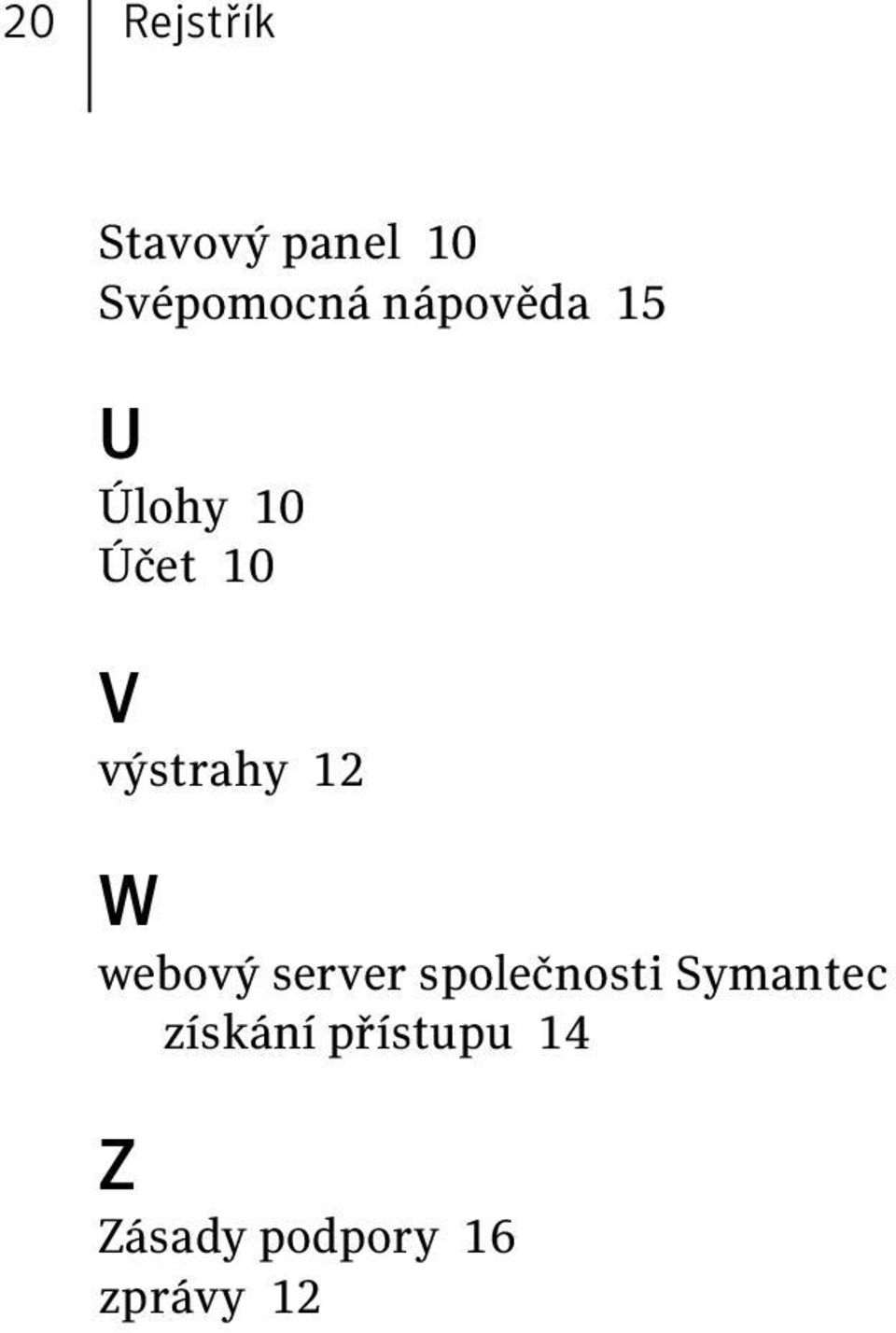 12 W webový server společnosti Symantec
