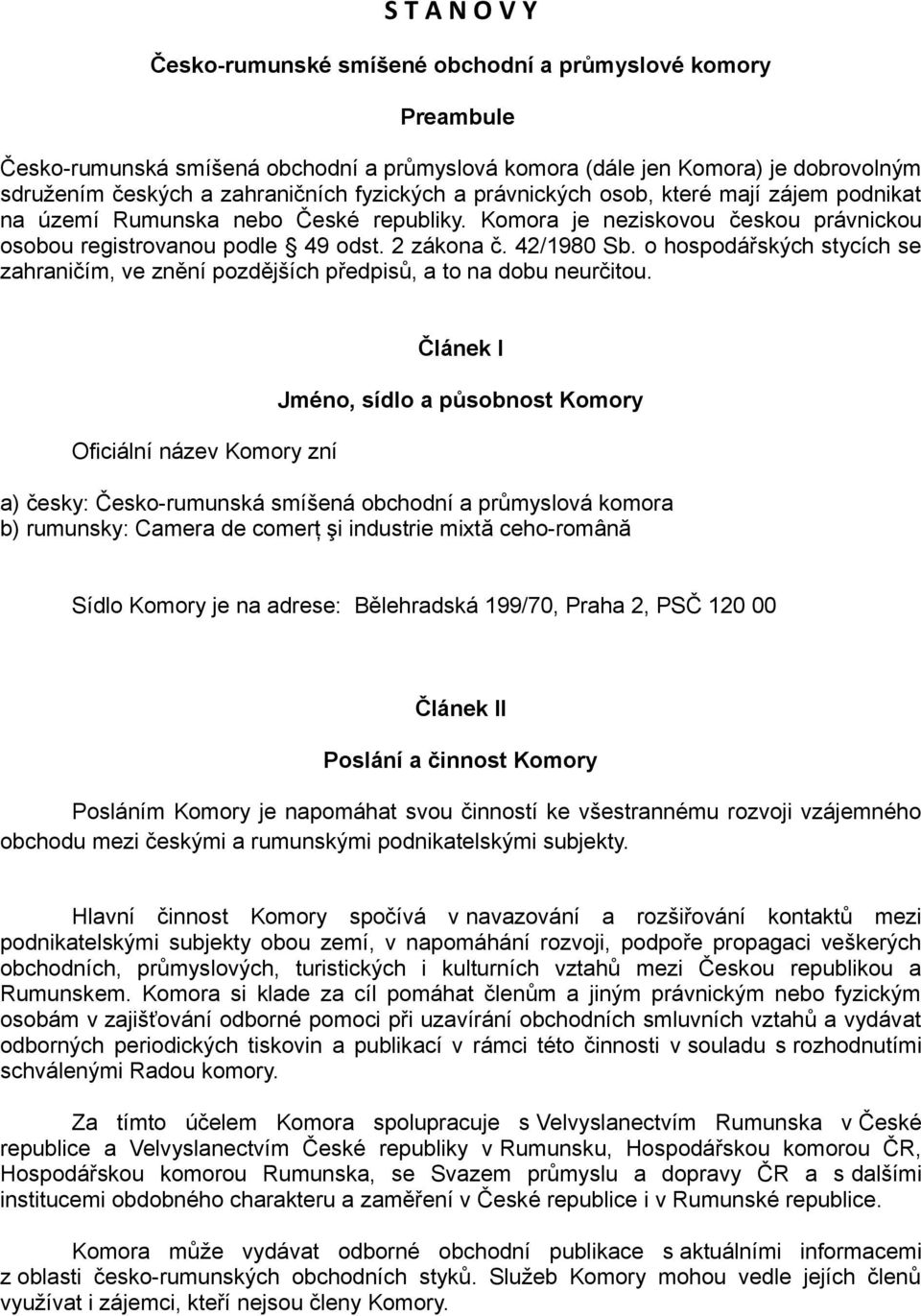 o hospodářských stycích se zahraničím, ve znění pozdějších předpisů, a to na dobu neurčitou.