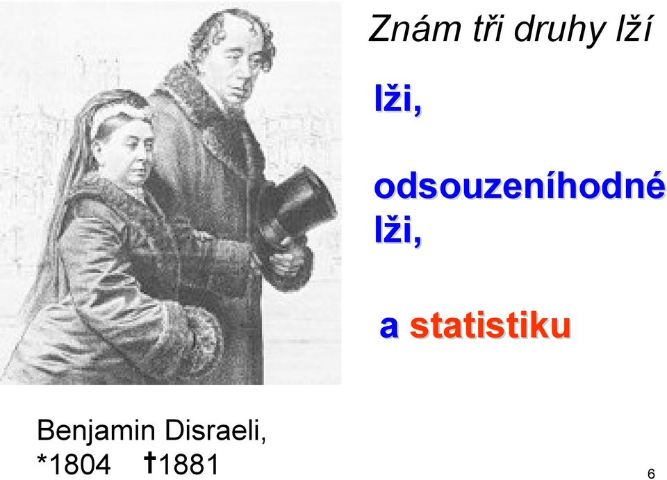 lži, a statistiku