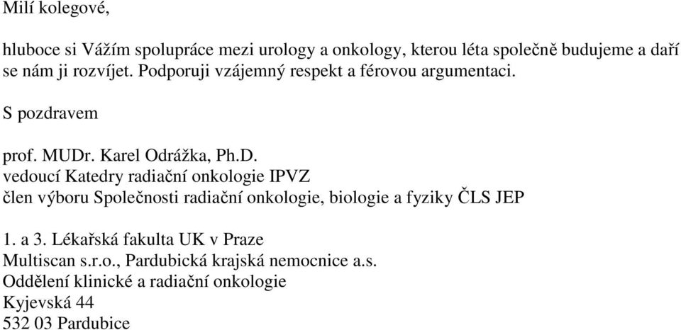 . Karel Odrážka, Ph.D.