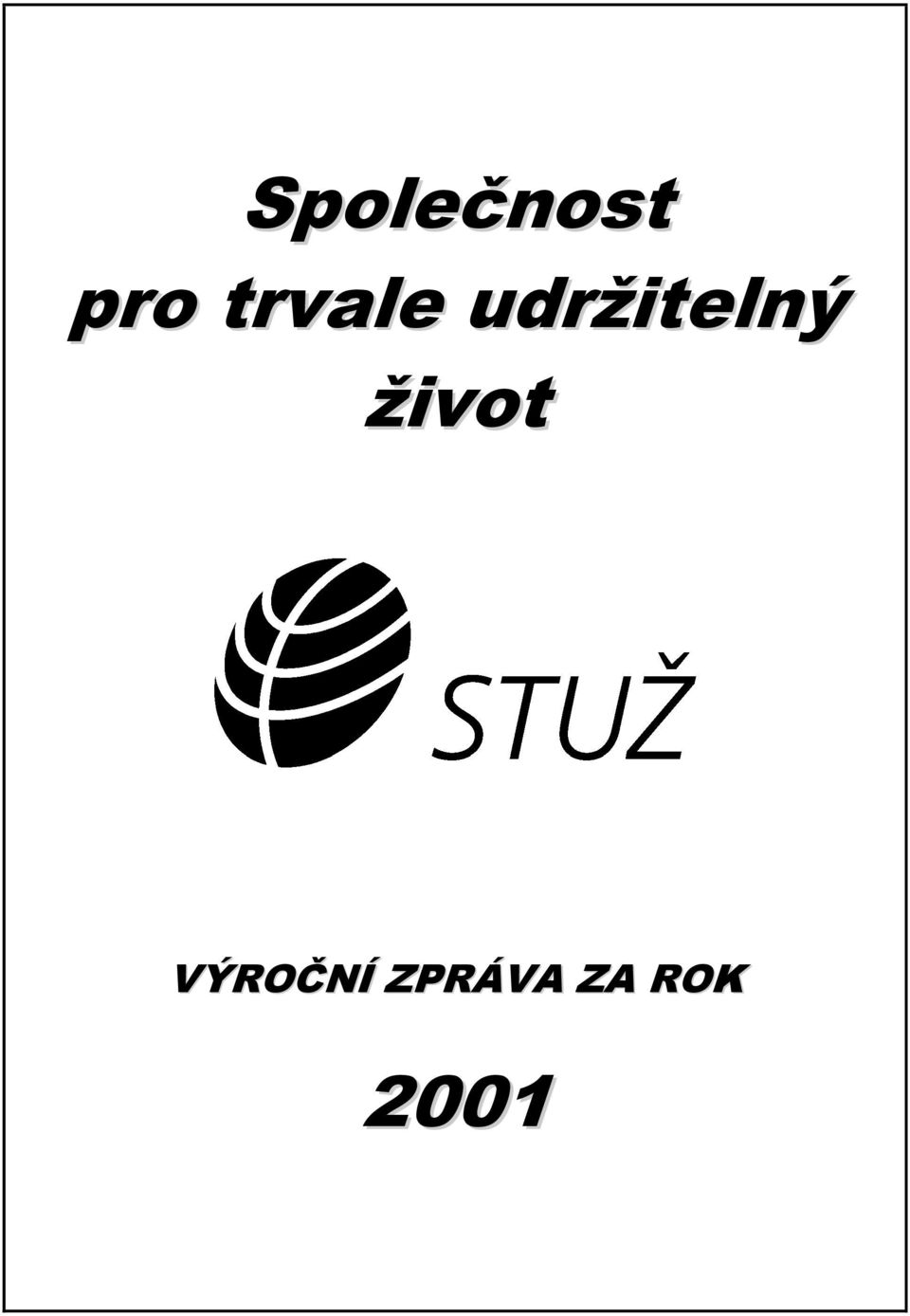 udržitelný život