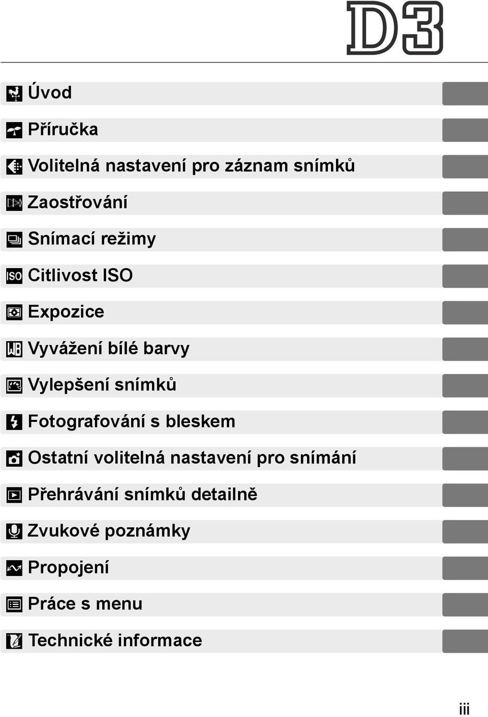 Fotografování s bleskem t Ostatní volitelná nastavení pro snímání I Přehrávání