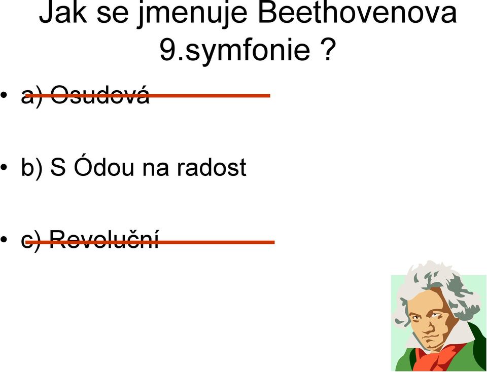 Osudová 9.symfonie?