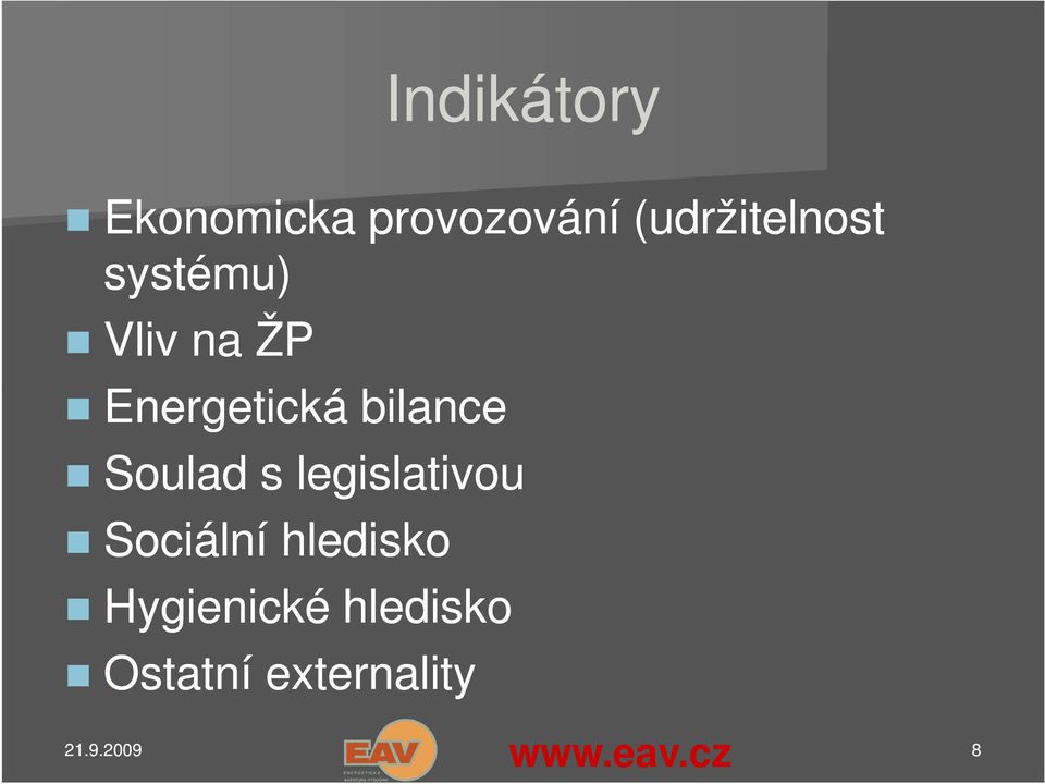 Energetická bilance Soulad s legislativou