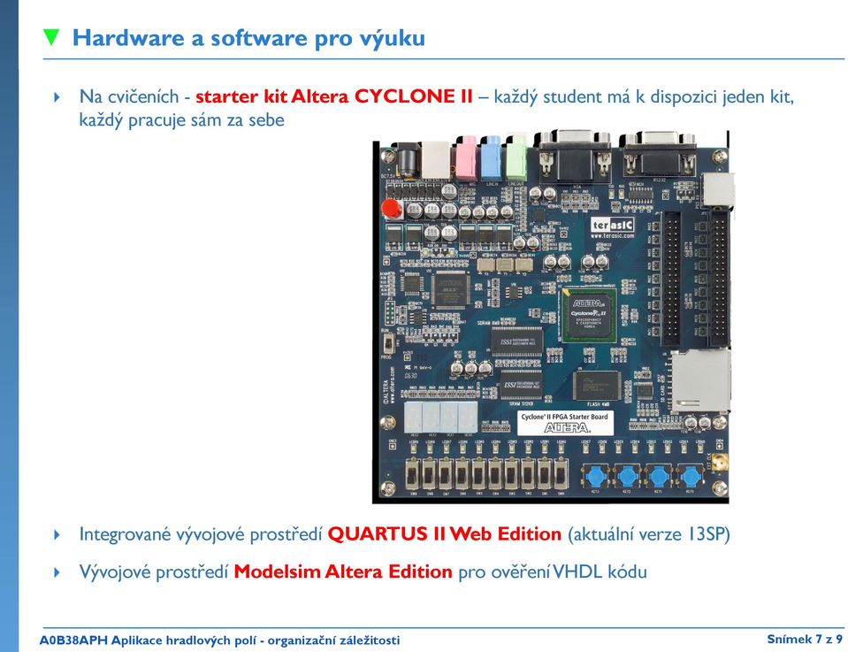 Integrované vývojové prostředí QUARTUS II Web Edition (aktuální verze