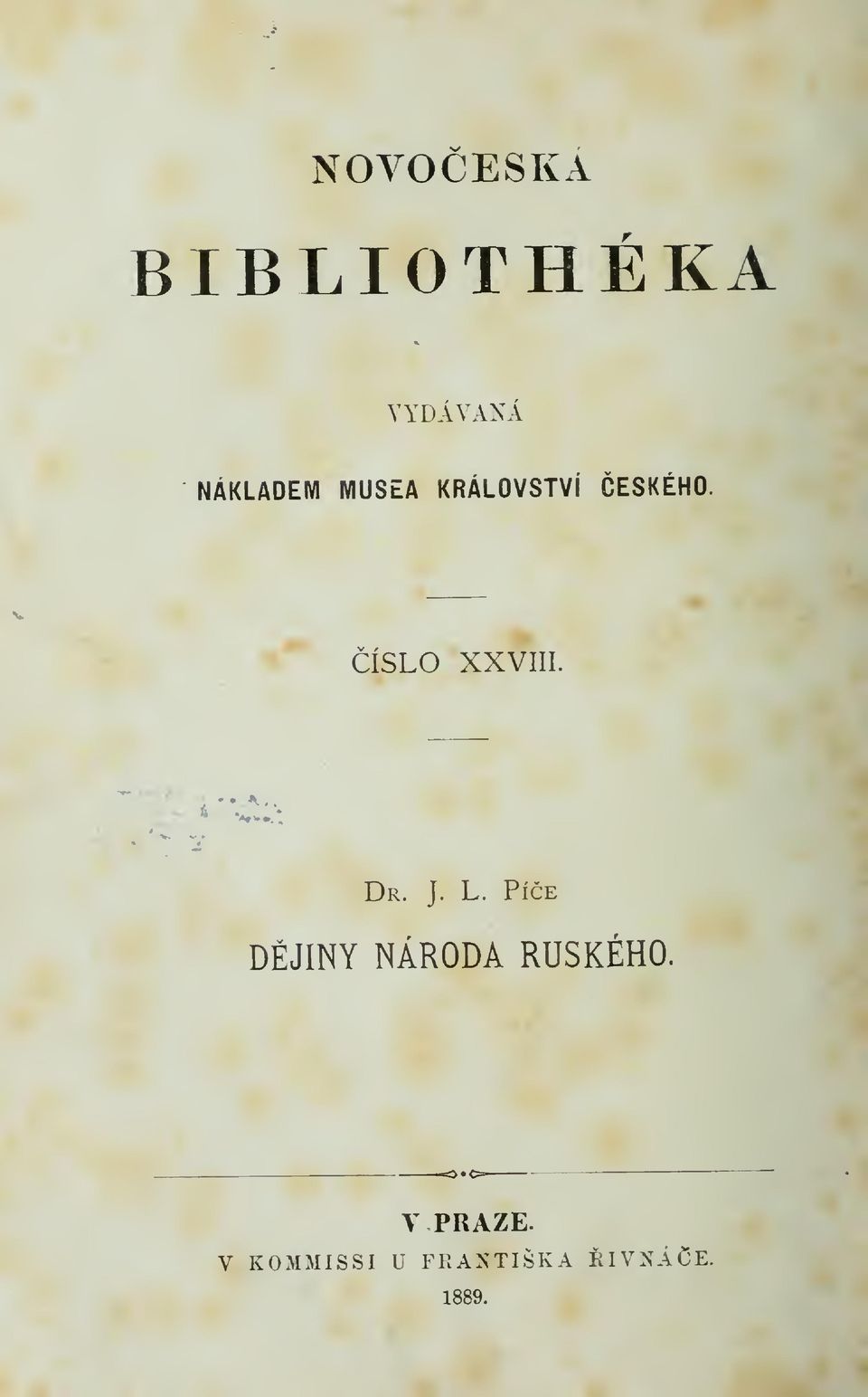 Dr. J. L. Píce DJINY NÁRODA RUSKÉHO.