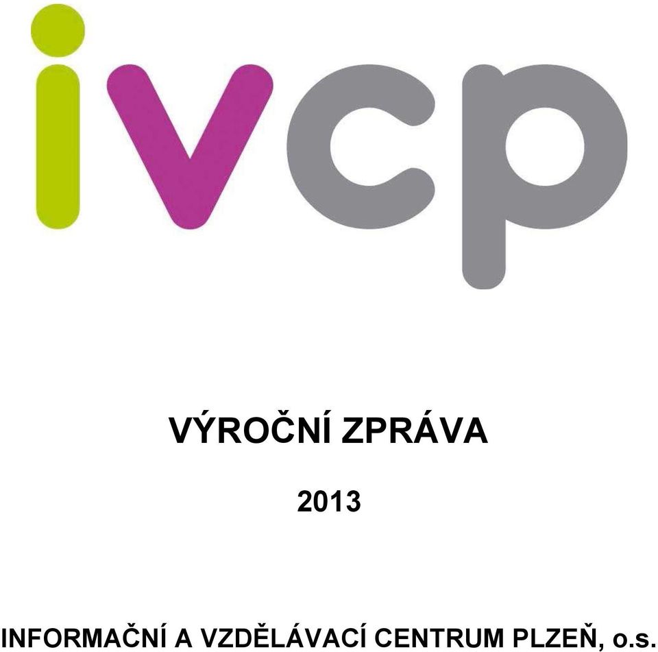 A VZDĚLÁVACÍ