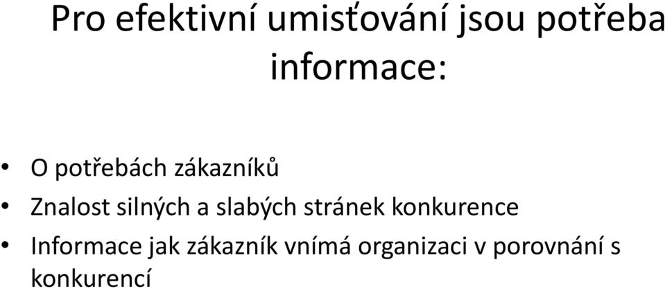 silných a slabých stránek konkurence