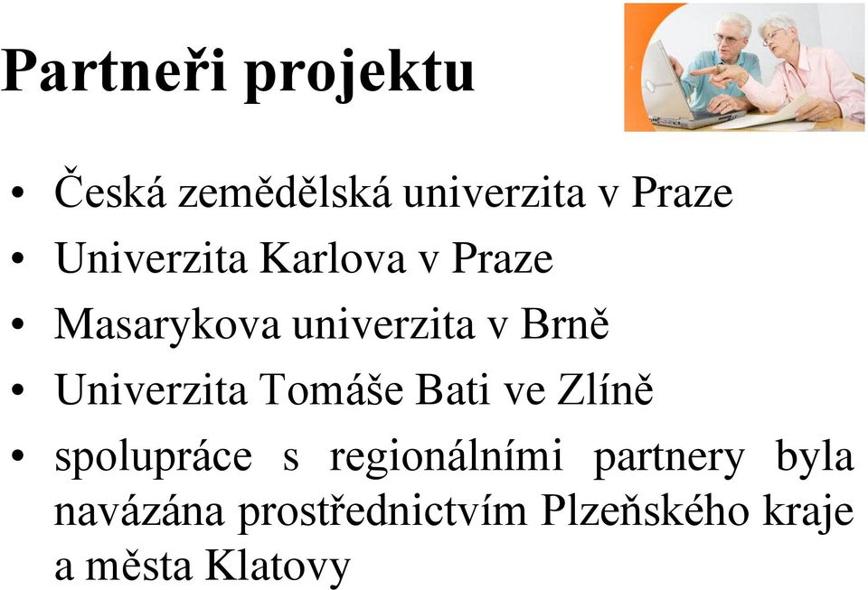 Univerzita Tomáše Bati ve Zlíně spolupráce s regionálními