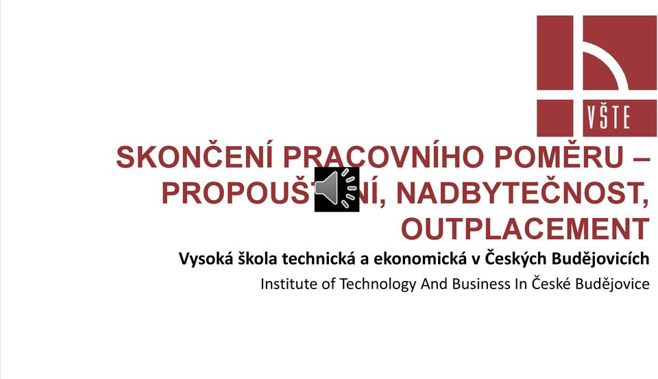 technická a ekonomická v Českých Budějovicích