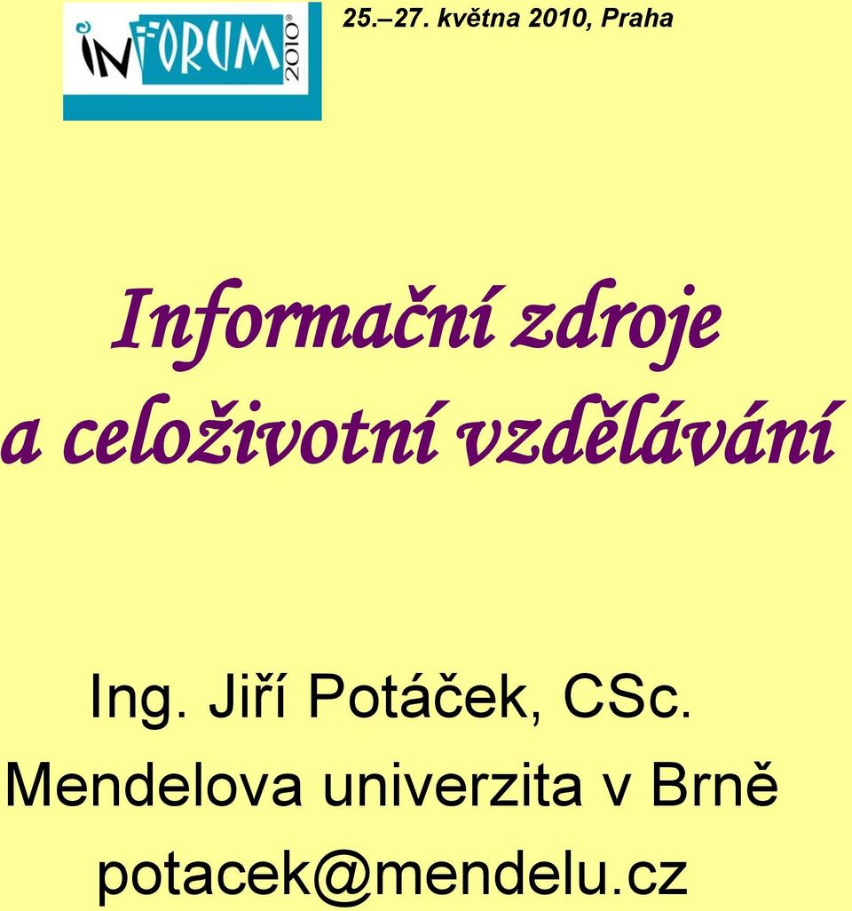 Jiří Potáček, CSc.