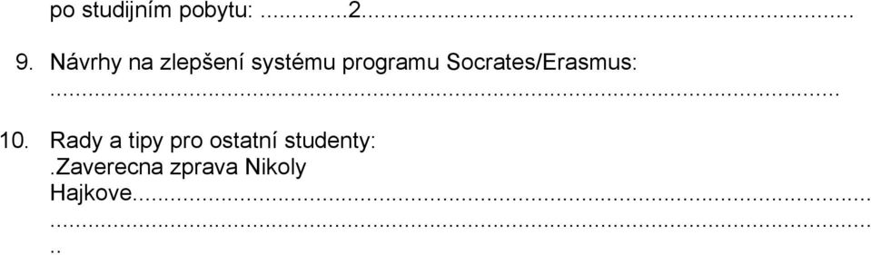 Socrates/Erasmus:... 10.