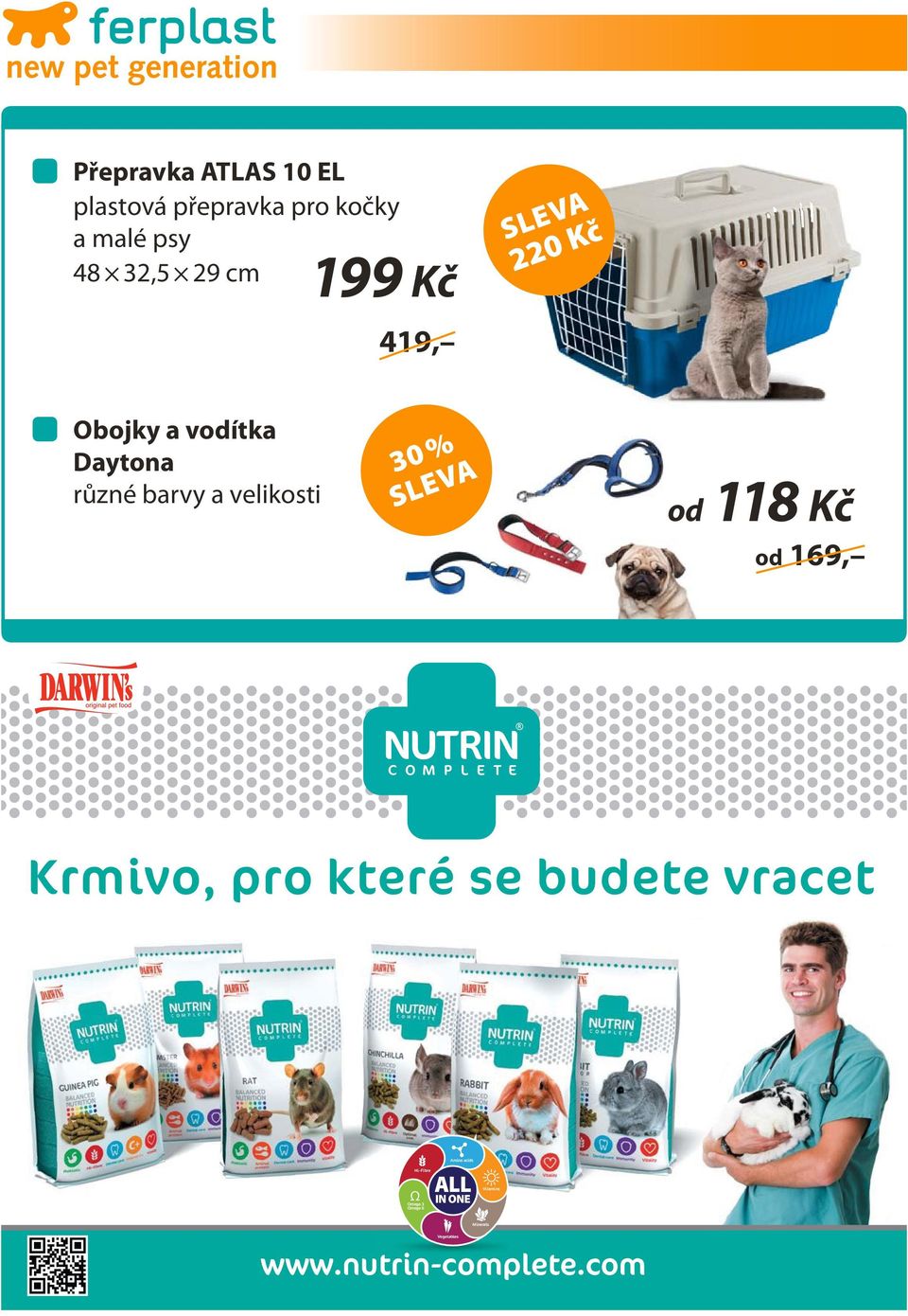 169, NUTRIN C O M P L E T E Krmivo, pro které se budete vracet Hi Fibre Ω Omega