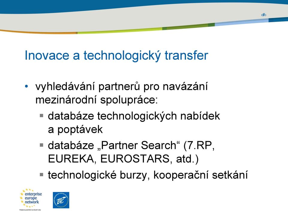 nabídek a poptávek databáze Partner Search (7.