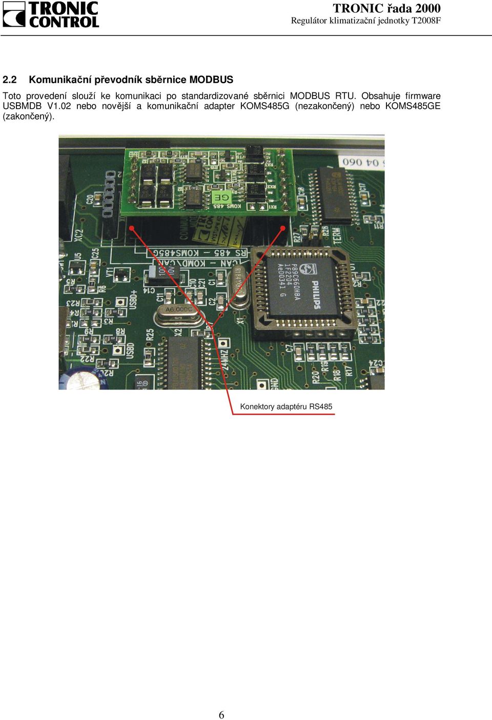 Obsahuje firmware USBMDB V1.