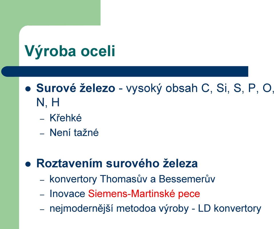 železa konvertory Thomasův a Bessemerův Inovace