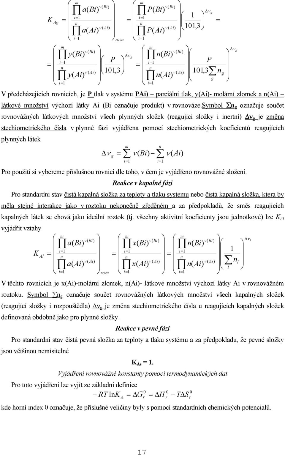 o použtí s vybeee příslušou ovc dle toho, v če je vyjádřeo ovovážé složeí.