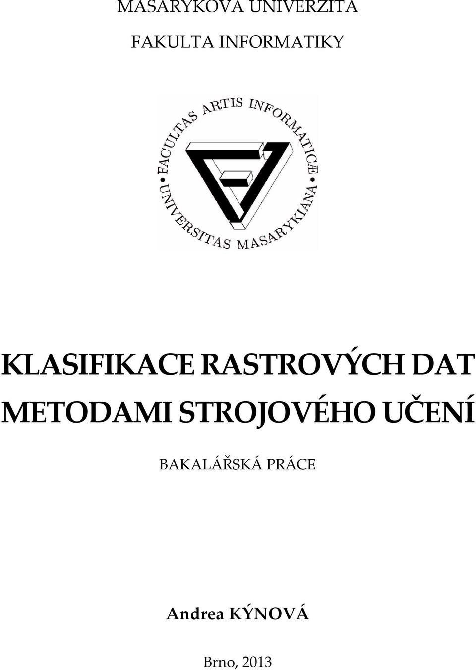 RASTROVÝCH DAT METODAMI