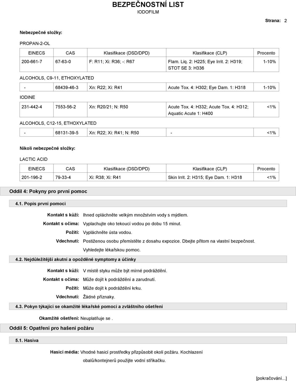 4: H332; Acute Tox.