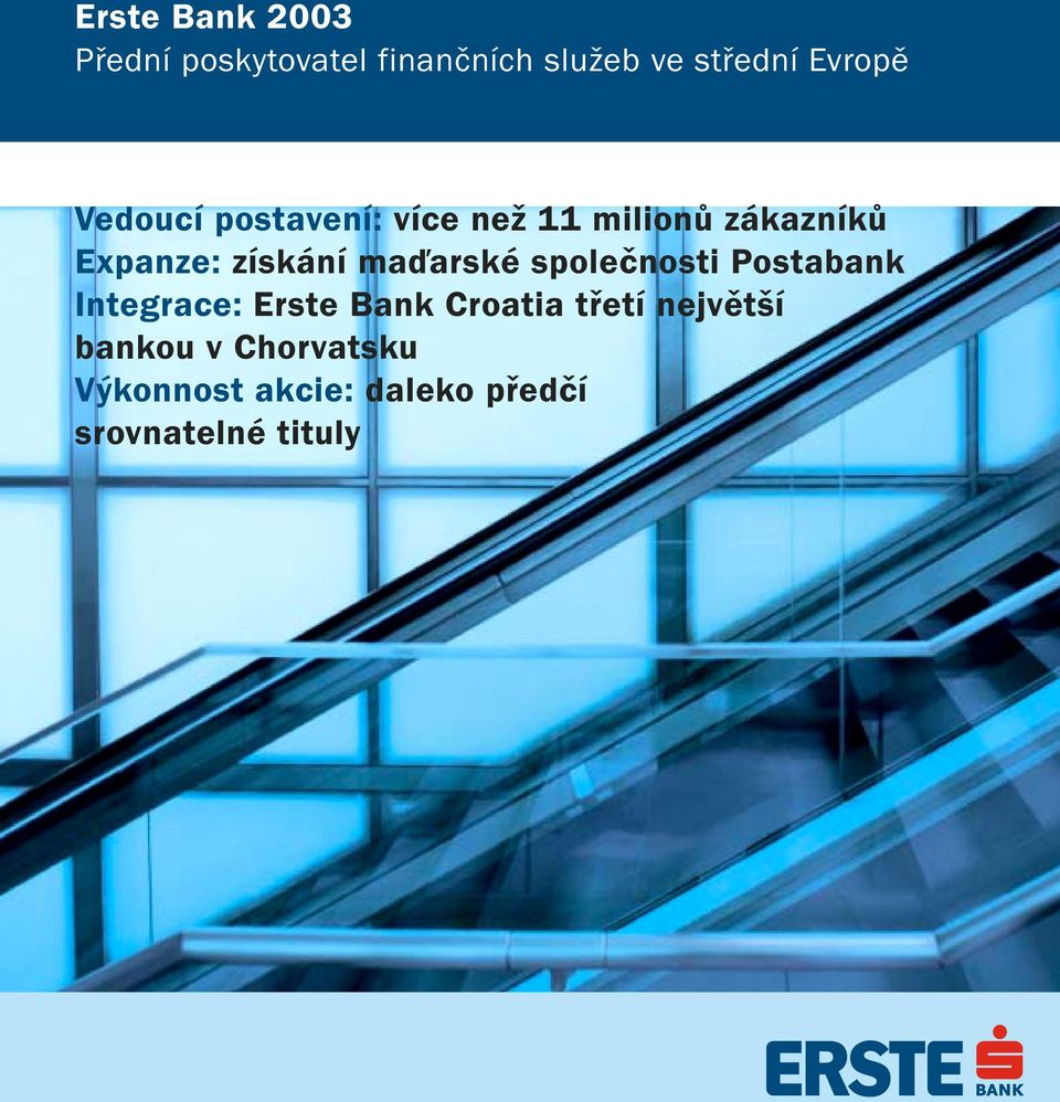 získání maďarské společnosti Postabank Integrace: Erste Bank Croatia