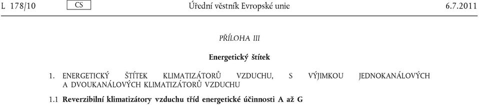 KLIMATIZÁTORŮ VZDUCHU S 1.